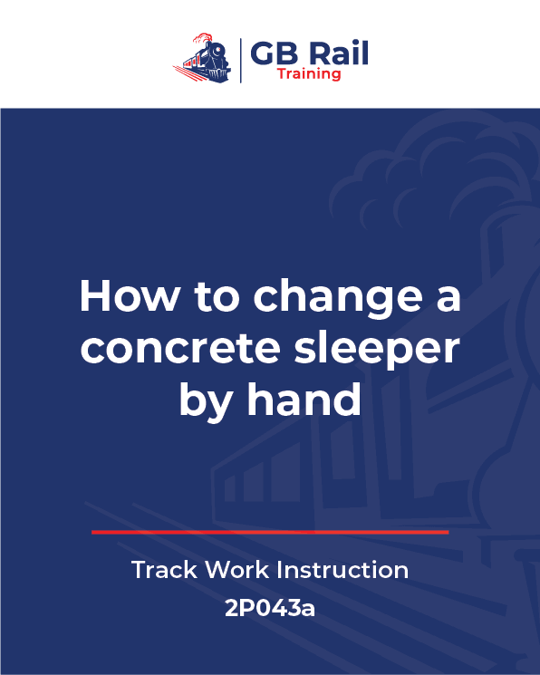 How To Change A Concrete Sleeper By Hand