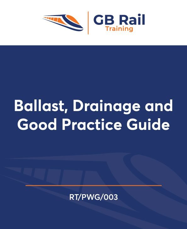 Ballast, Drainage and Good Practice Guide